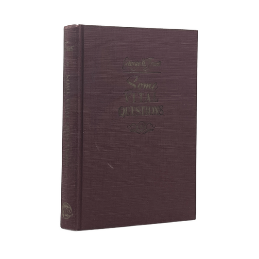1946 GEORGE W. TRUETT. Some Vital Questions