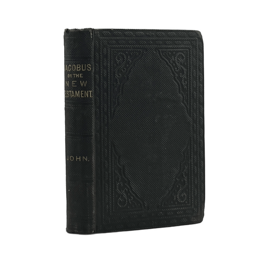 1856 MELANCTHON W. JACOBUS. Notes on the Gospels Critical and Explanatory; John