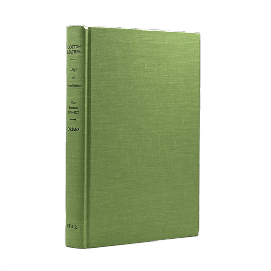 1970 COTTON MATHER. Days of Humiliation Times of Affliction and Disaster