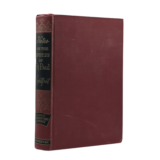 1957 J. B. LIGHTFOOT. Notes on the Epistles of St. Paul
