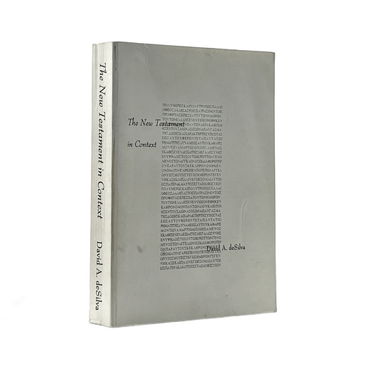 1997 DAVID A. DESILVA. The New Testament in Context