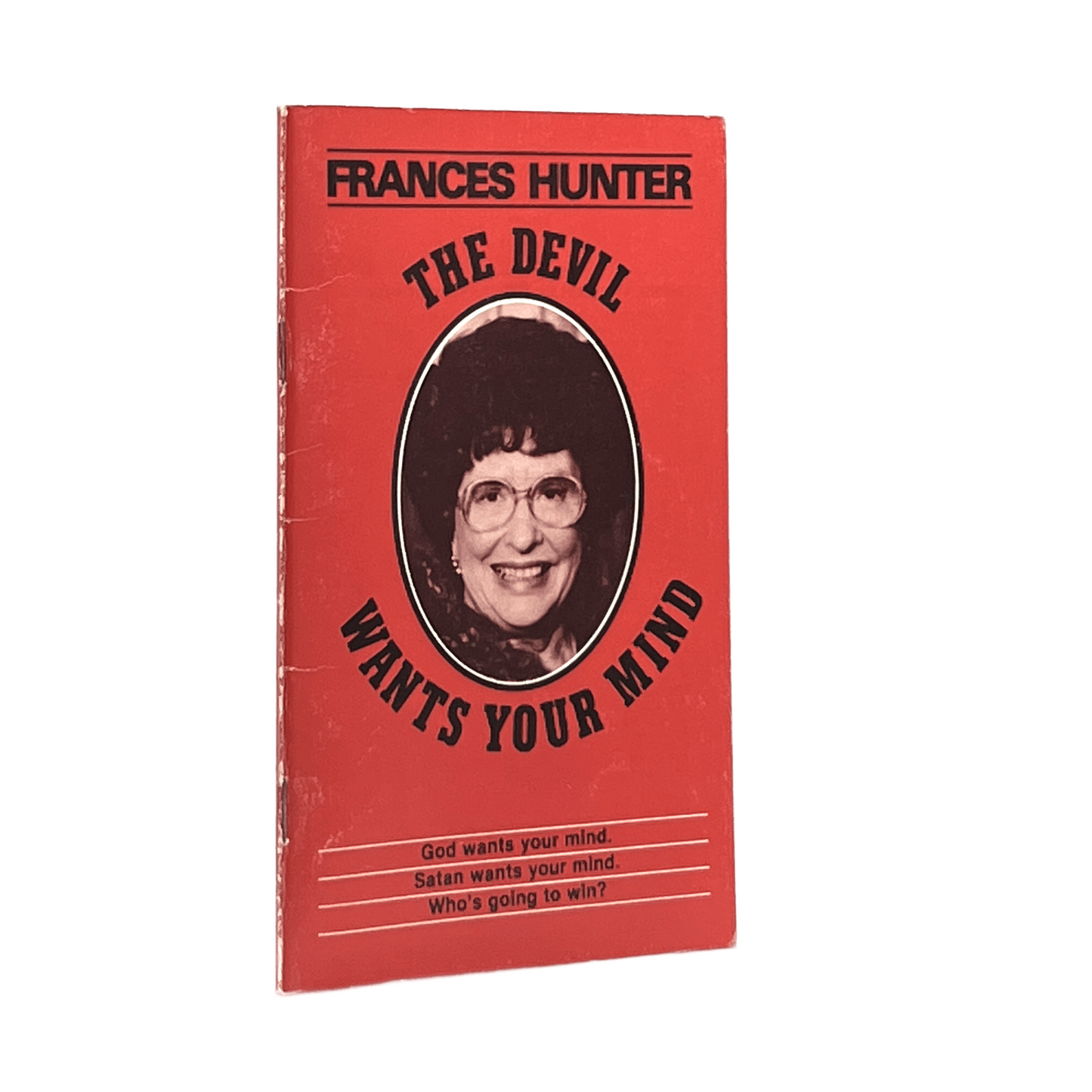 1979 FRANCES HUNTER. The Devil Wants Your Mind