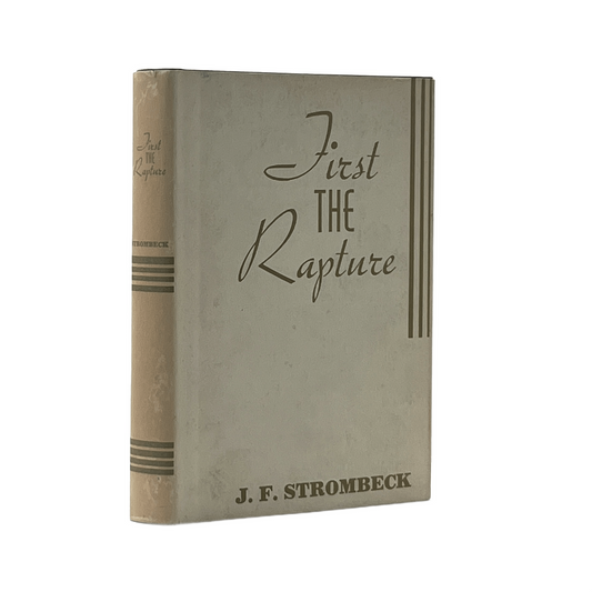 1950 J. F. STROMBECK. First The Rapture