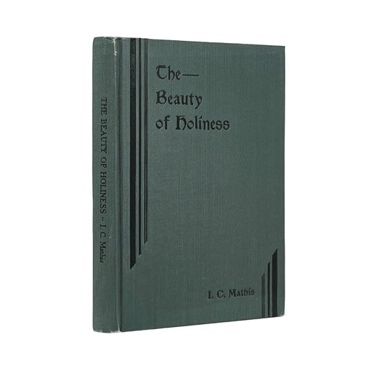 1936 I. C. MATHIS. The Beauty of Holiness