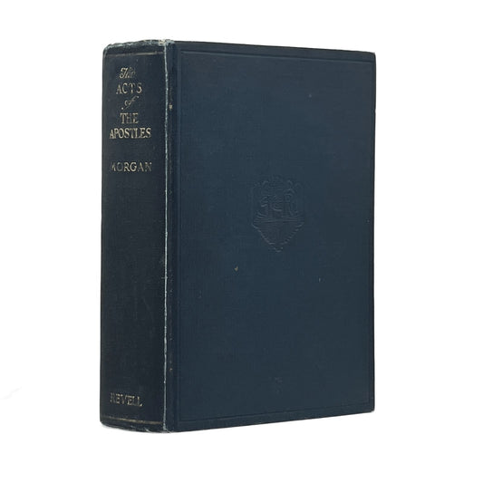 1924 G. CAMPBELL MORGAN. The Acts of the Apostles
