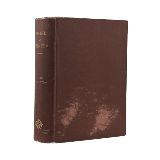 1883 EDWARD JUDSON. The Life of Adoniram Judson