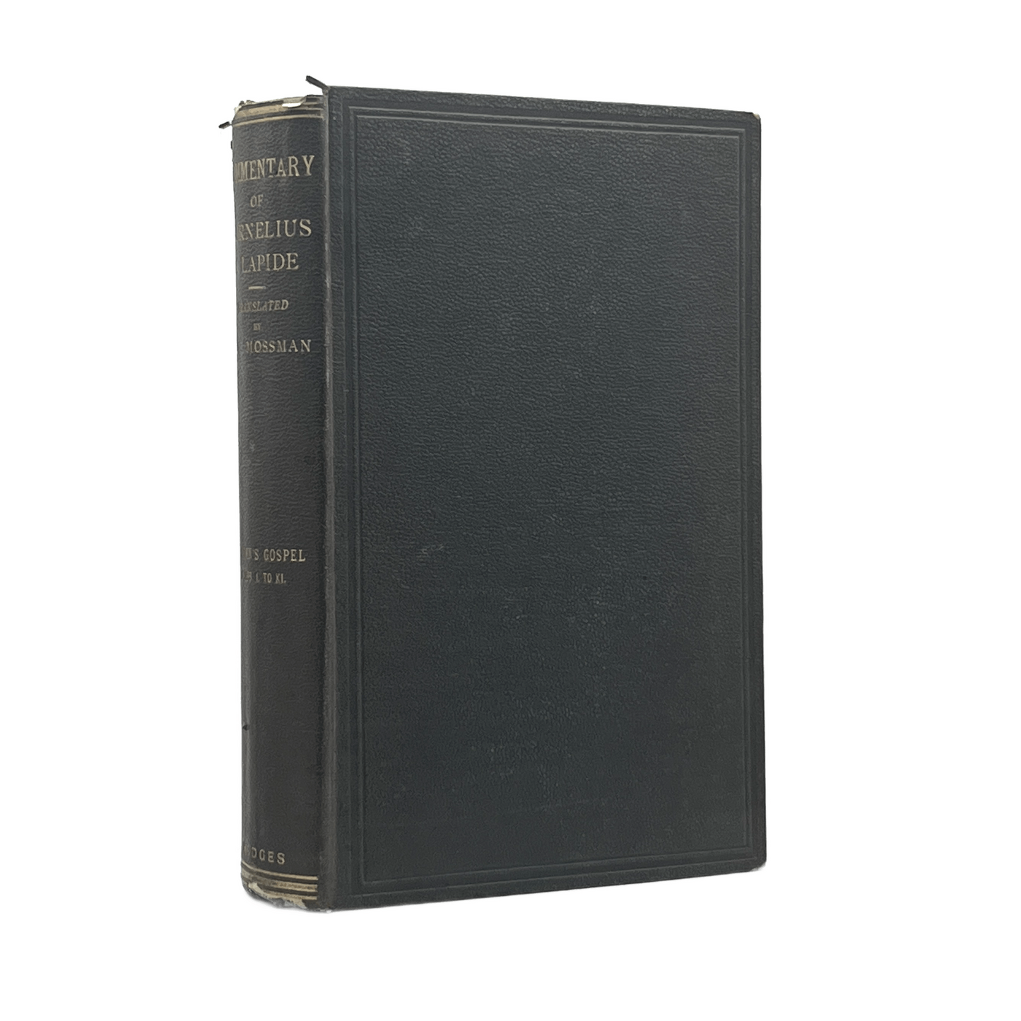1886 THOMAS W. MOSSMAN. The Great Commentary of Cornelius A Lapide.