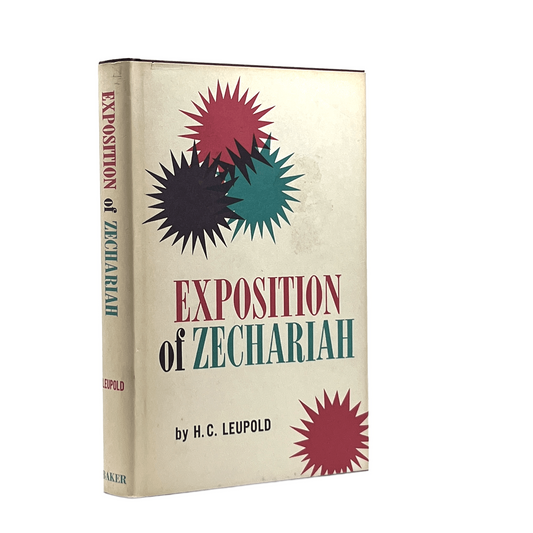 1978 H. C. LEUPOLD. Exposition of Zechariah
