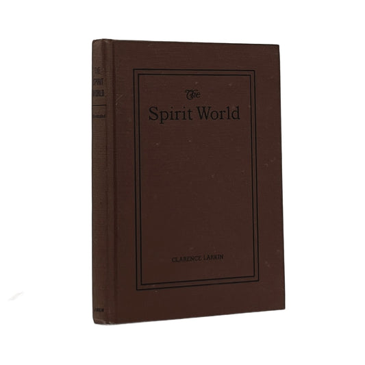 1921 CLARENCE LARKIN. The Spirit World