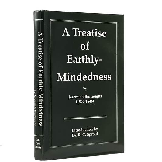 1991 JEREMIAH BURROUGHS. A Treatise of Early-Mindedness