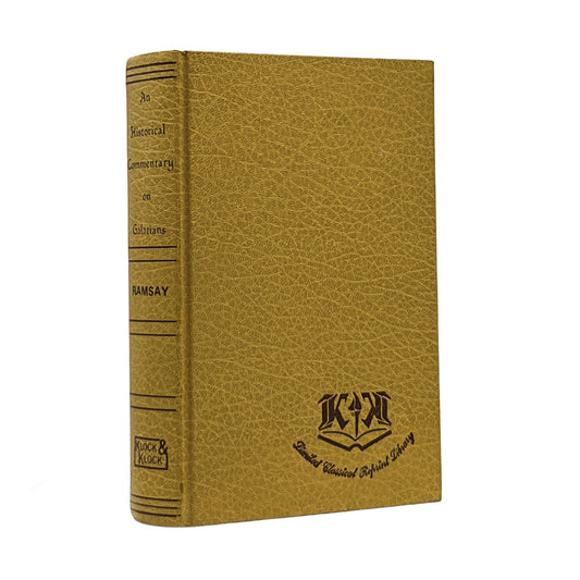 1978 WM. M. RAMSAY. A Historical Commentary On St.Paul's Epistle To The Galatian