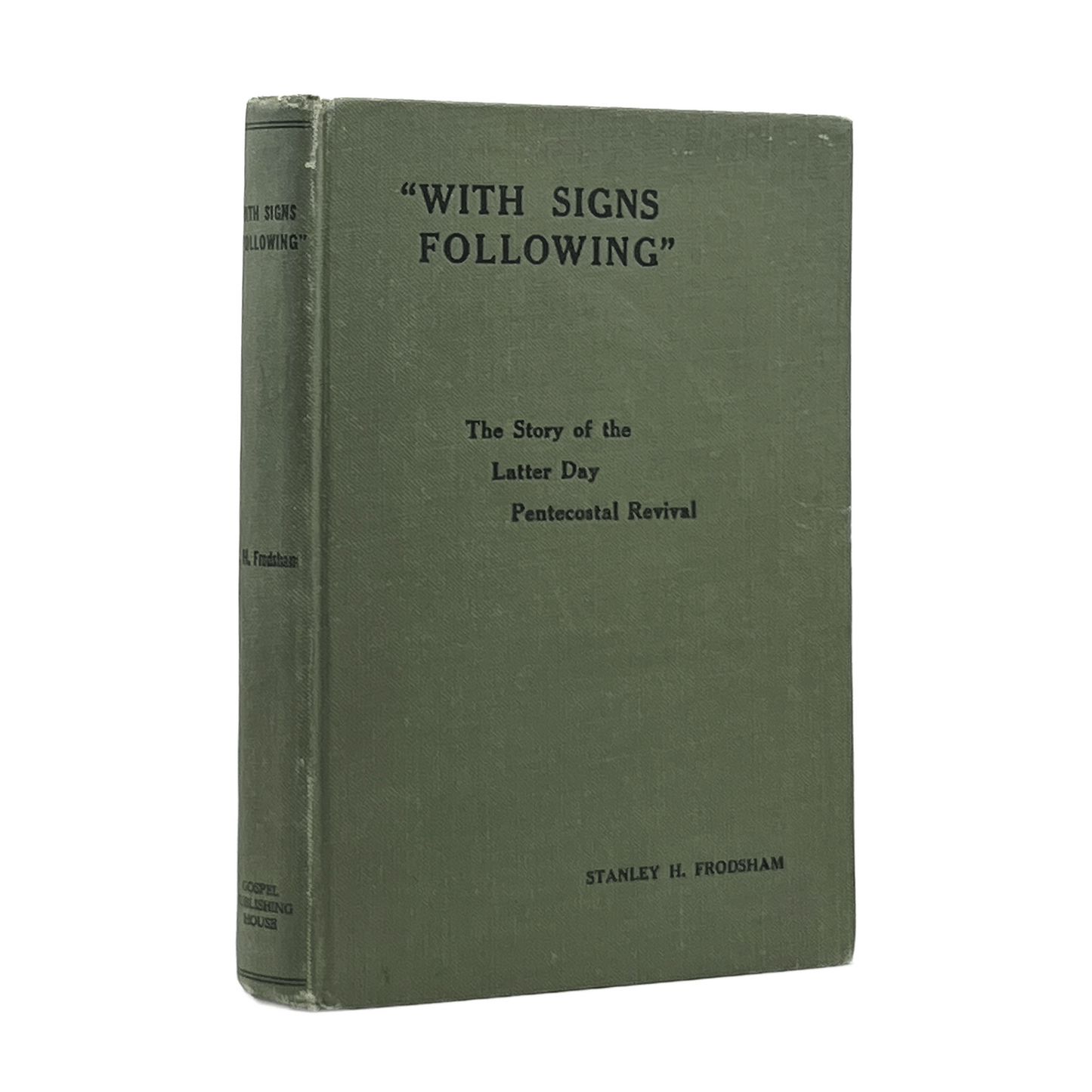 1926 STANLEY H. FRODSHAM. "With Signs Following"