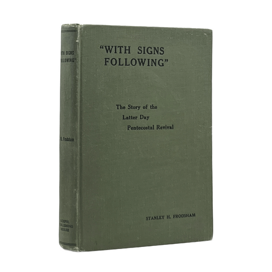 1926 STANLEY H. FRODSHAM. "With Signs Following"