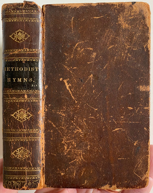 1843 METHODIST HYMNAL. Owned by General Thomas Barkley of New Jersey