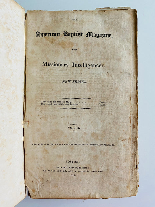 1819 ADONIRAM JUDSON et al. American Baptist Missionary Magazine. Ordination of Judson, William Carey Correspondence, &c.