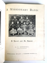 Load image into Gallery viewer, 1886 HUDSON TAYLOR. A Missionary Band: A Record of an Appeal. Rare History of Cambridge 7!