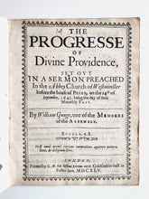 Load image into Gallery viewer, 1645 WILLIAM GOUGE. The Progress of Divine Providence. The Church&#39;s End Better than Her Beginning.