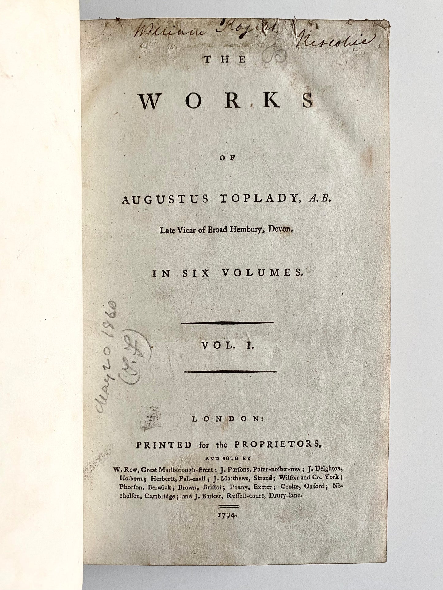 1794 AUGUSTUS TOPLADY. The Work of Augustus Toplady in Six Volumes. First Edition.