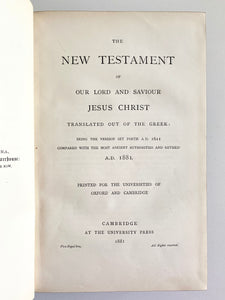 1881 REVISED NEW TESTAMENT. First American Edition Gifted to Financial Supporters in Fine Binding.