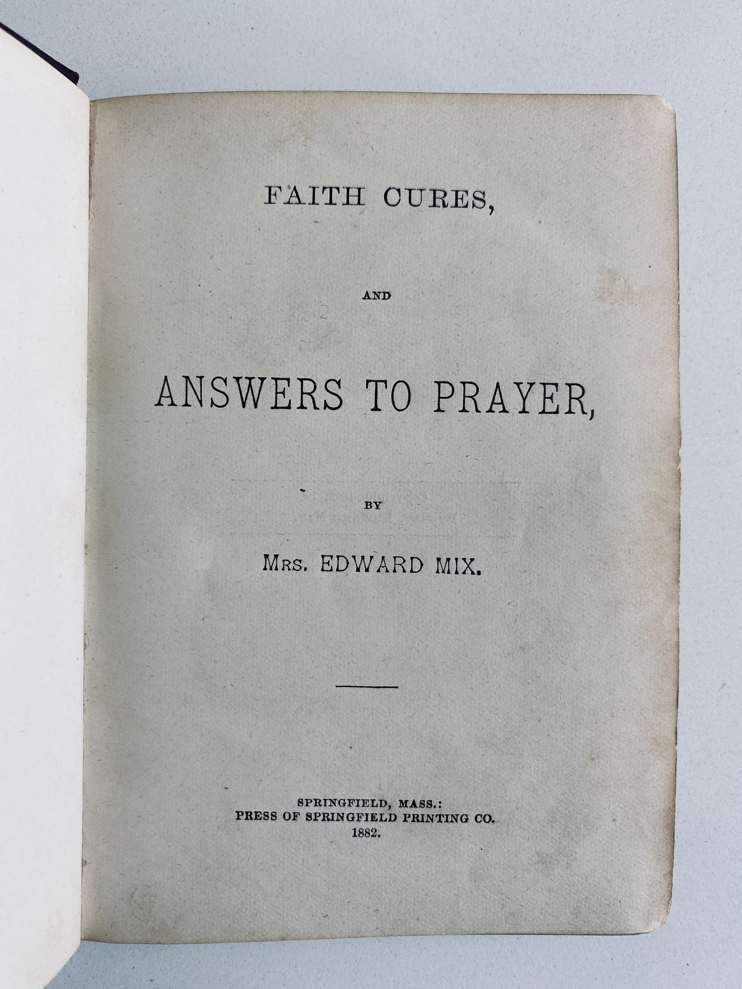 1882 SARAH MIX. Faith Cures - Seminal Work by First Female Black Healing Evangelist!