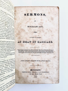 1832 WILLIAM JAY. Sermons and an Essay on Marriage. Superb Content!