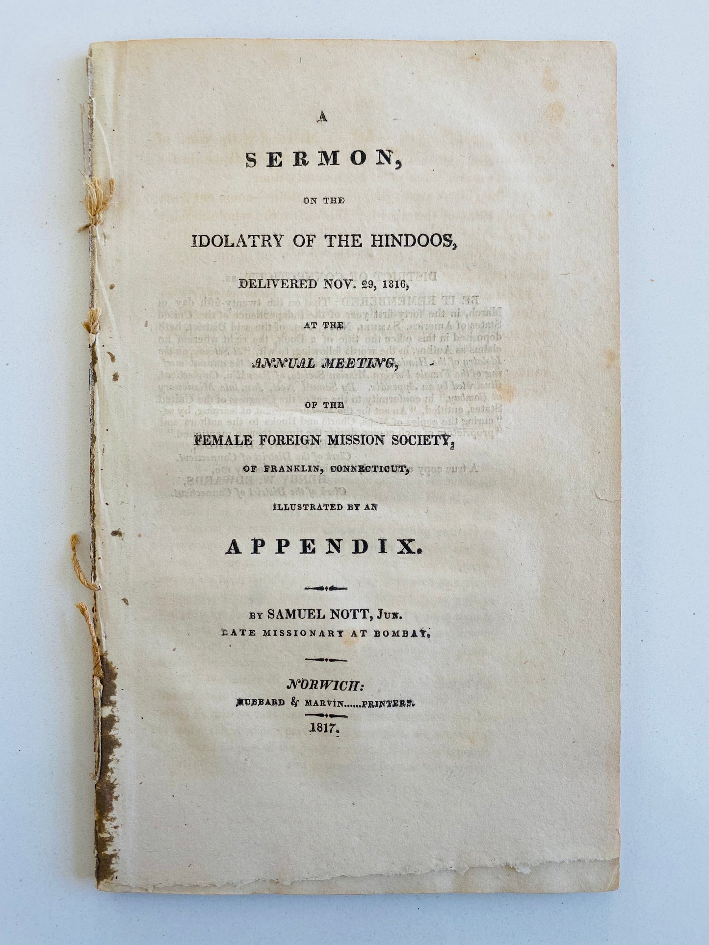 1817 SAMUEL NOTT / ADONIRAM JUDSON. The Idolatry of the Hindoos with Expansive Appendix.