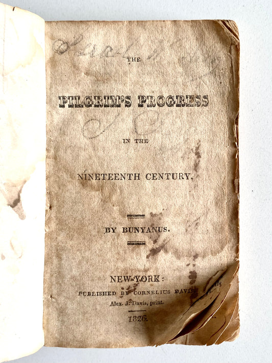 1826 W. R. WEEKS. Pilgrim's Progress for 19th Century. Bunyan Addenda. Rare Presbyterian Chapbook.