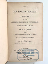 Load image into Gallery viewer, 1859 H. F. UHDEN. The Revivalist Theocracy in New England Revivals of 1740. Very Rare!