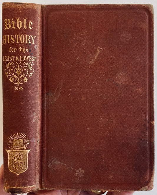 1854 Bible Stories for the Least and the Lowest - Retold for the Deaf and Dumb.