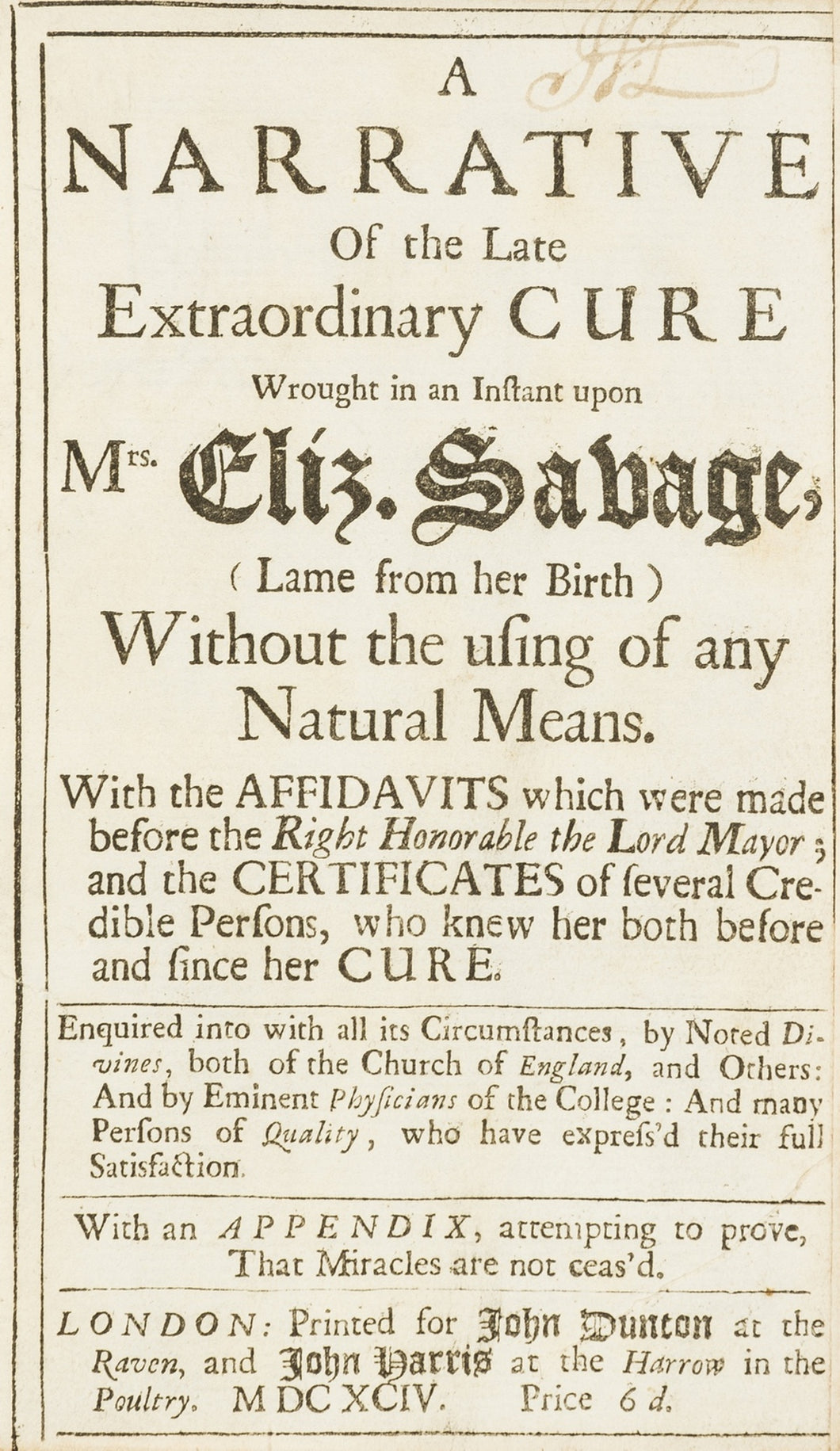 1694 DIVINE HEALING. An Account of the Healing by Faith of Elizabeth Savage + A Defense of the Continuation of Miracles
