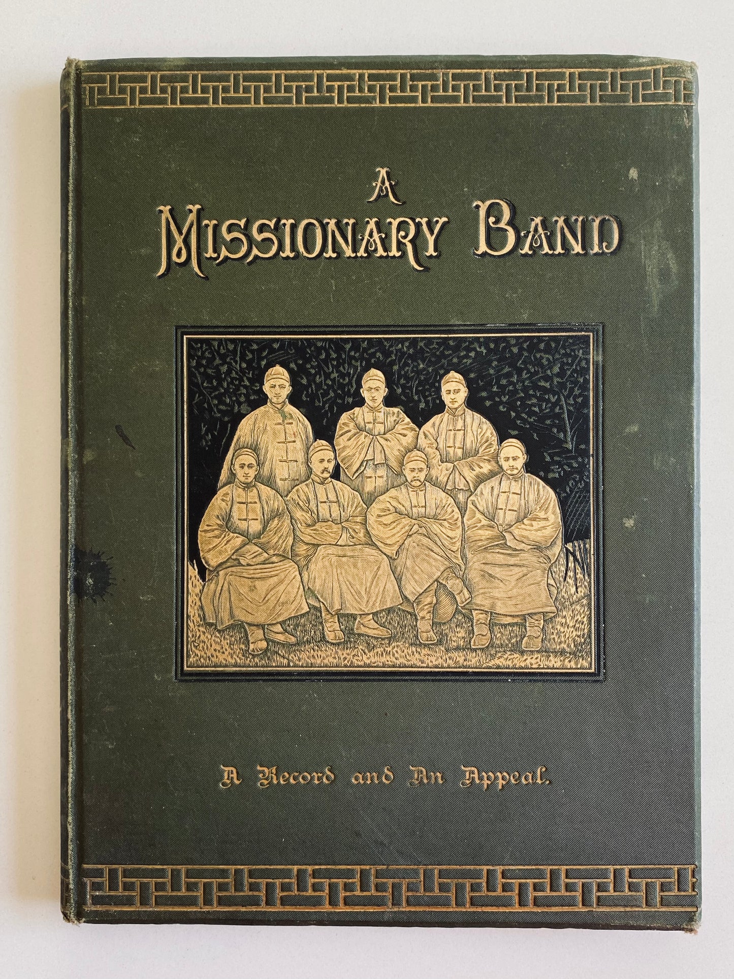 1886 HUDSON TAYLOR. A Missionary Band. First Edition History of the Cambridge Seven!