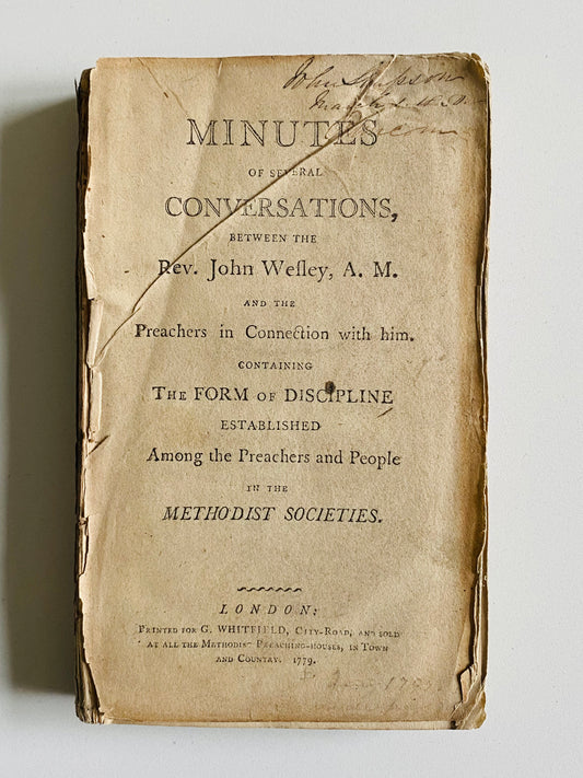 1779 JOHN WESLEY. Minutes of Several Conversations Between John Wesley and Preachers. RARE!