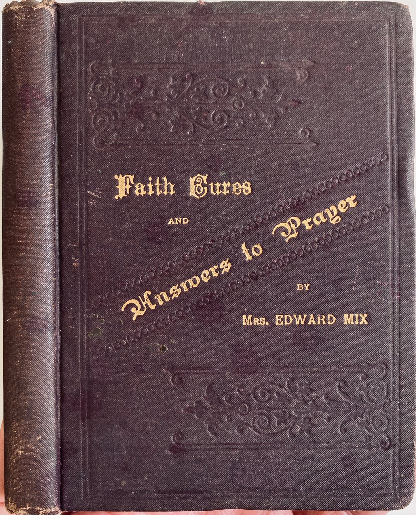 1882 SARAH MIX. Faith Cures - Seminal Work by First Female Black Healing Evangelist!