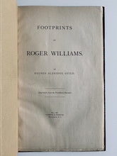 Load image into Gallery viewer, 1886 ROGER WILLIAMS. Baptist. Pioneer of American Religious Liberty in Fine Leather Binding!