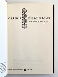 1960 C. S. LEWIS. The Four Loves. Superbly Crisp Early American Edition hrd/dj.