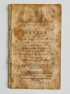 1797 SAMUEL BLATCHFORD. Early American Defense of Presbyterian Ordination.