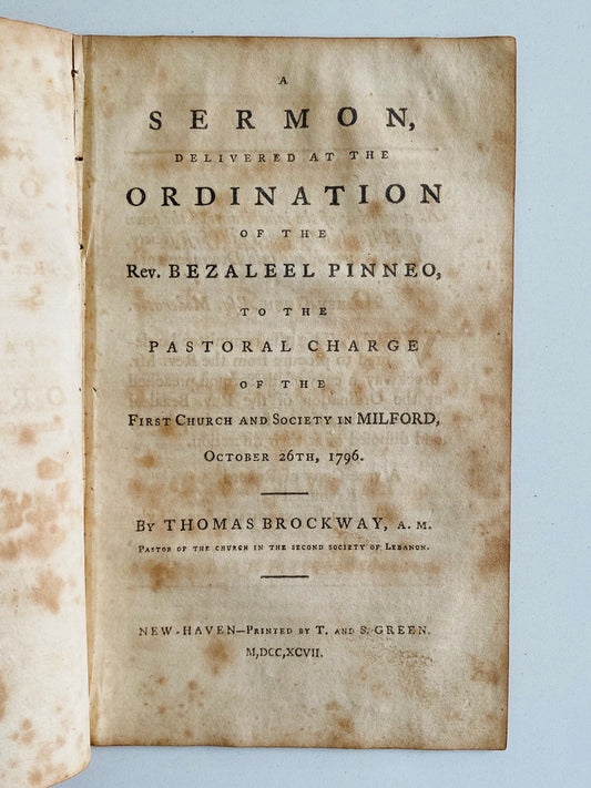 1797 BENJAMIN TRUMBULL. Ordination Sermon for Early Huguenot Pastor, Rev. Bezaleel Pinneo.