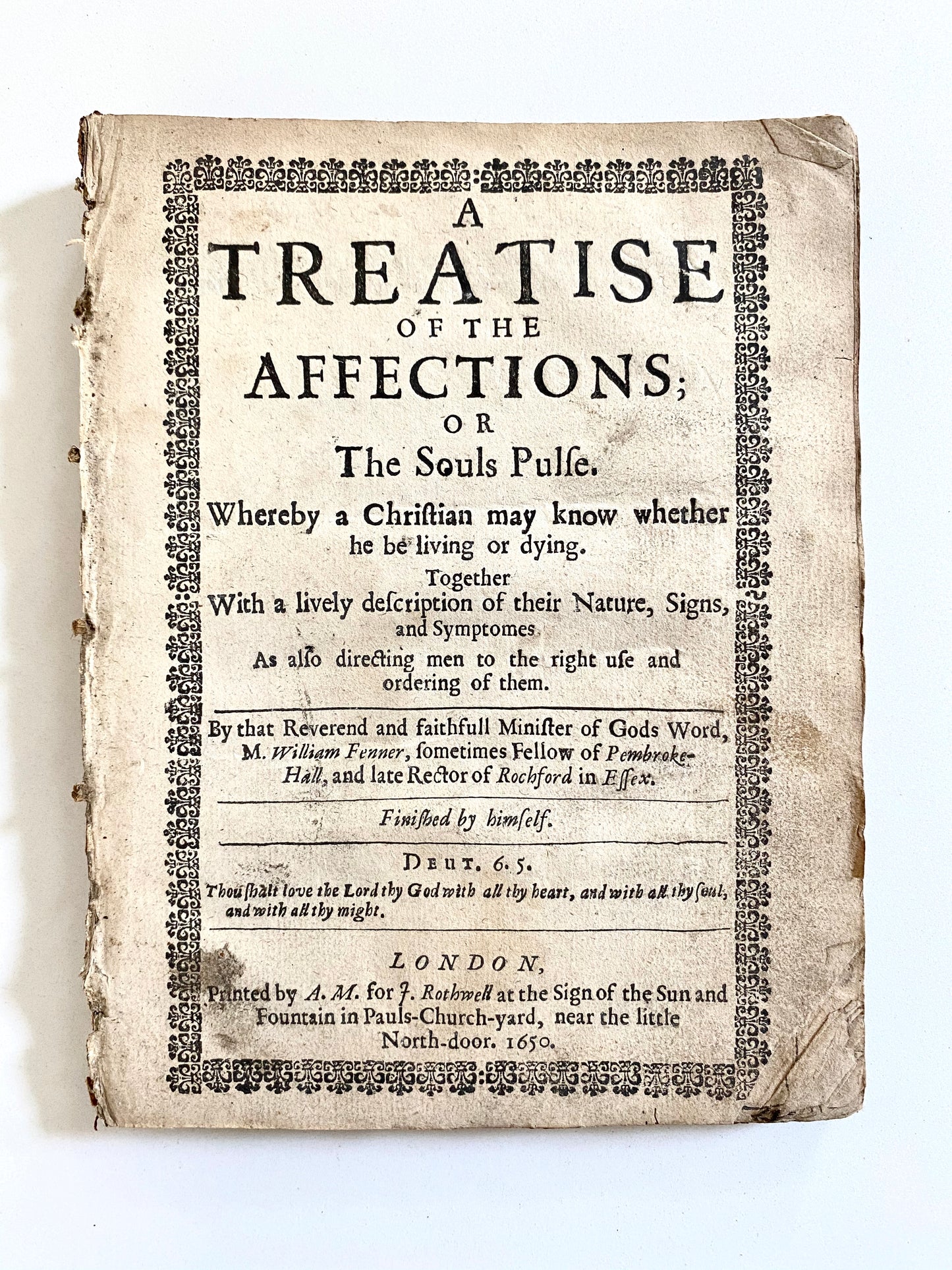 1650 WILLIAM FENNER. Red-Hot Puritan on True and False Conversion. Jonathan Edwards Vibes