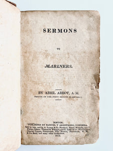 1812 ABIEL ABBOT. Sermons to Sailors on Lust, Pornography, Swearing and Cursing, &c.