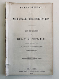 1864 T. M. POST. Palingenesy. The Social Regeneration of a Nation by the Gospel - CIVIL WAR