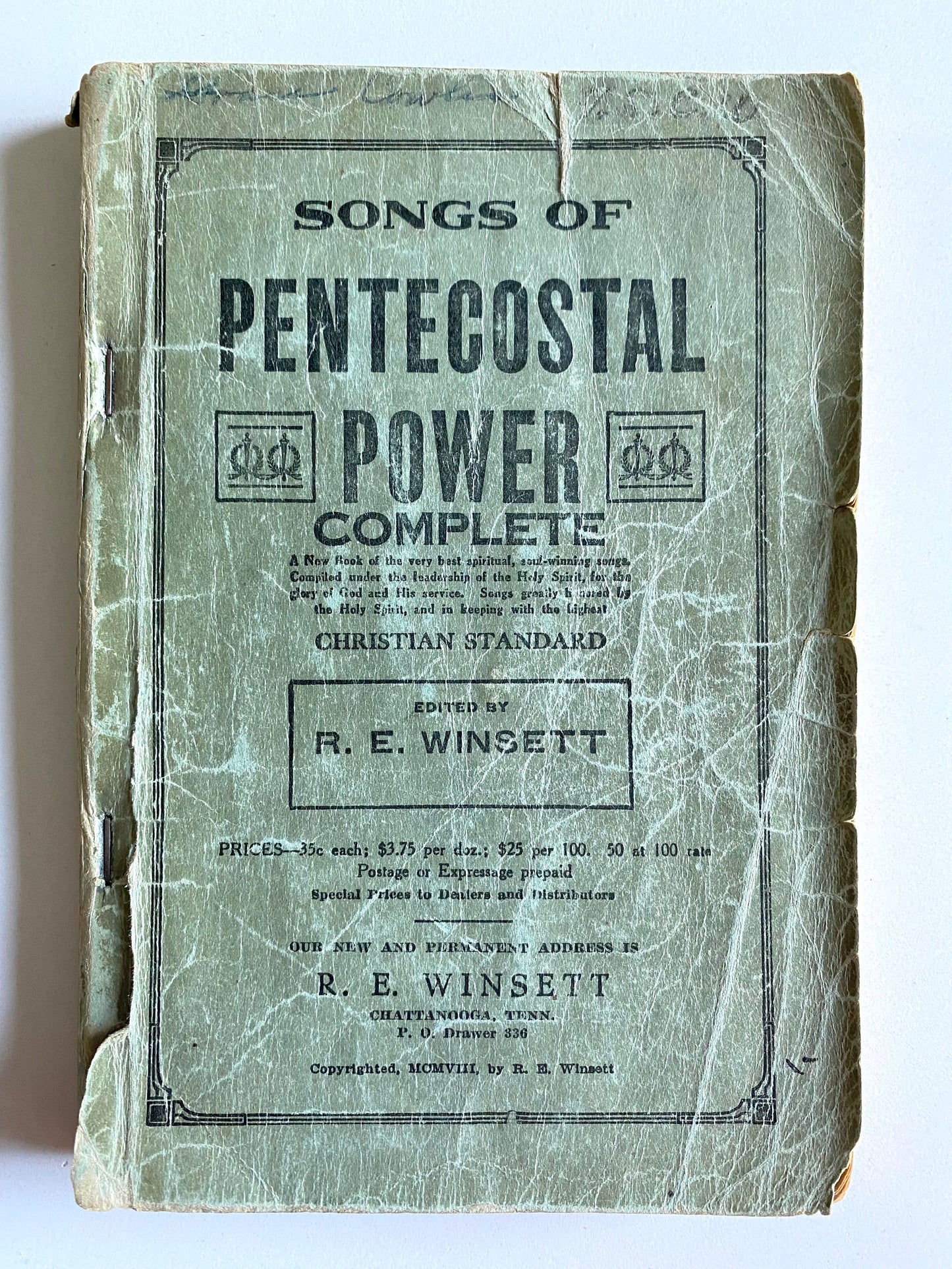 1908 R. E. WINSETT. First Pentecostal Hymn Book Published Out of the Azusa Street Revival!