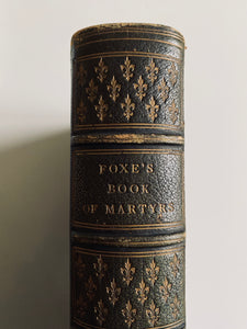 1870 JOHN FOXE. Foxe's Book of Martyrs. Stunning Near-Folio Fine Binding Edition. Lovely.