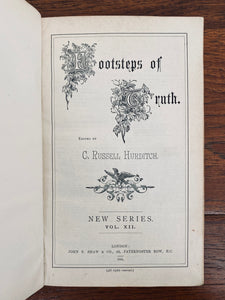 1894 FOOTSTEPS OF TRUTH. Superb Periodical - 1859 Revival, R. C. Chapman. Thomas Newberry, &c.