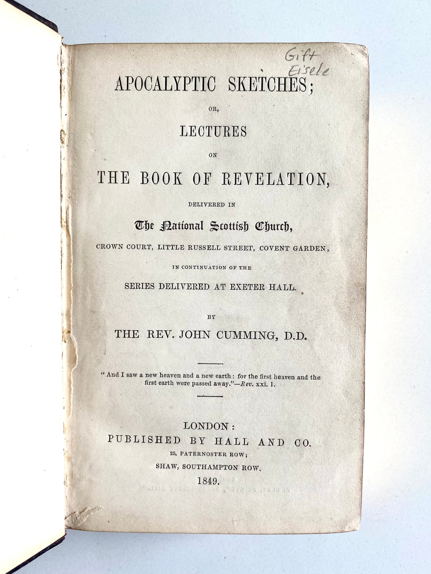 1849 JOHN CUMMING. Apocalyptic Sketches; Lectures on the Seven Churches of Asia. Attractive Leather Binding.