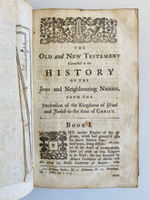 Load image into Gallery viewer, 1749 HUMPREY PRIDEAUX. The Old and New Testament Connected - 4 Volumes - Jonathan Edwards!