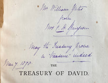 Load image into Gallery viewer, 1877 C. H. SPURGEON. The Treasury of David [Vol IV]. Beautifully Inscribed by Mrs. C. H. Spurgeon