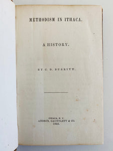 1852 C. D. BURRITT. Methodism in Ithaca, New York. Superb Second Great Awakening History + Mormon Background.