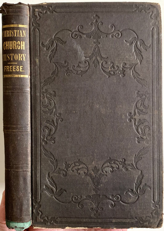 1852 CHRISTIAN CHURCH. Rare History and Revival of the "Christian Church," or Christian Baptists, &c.