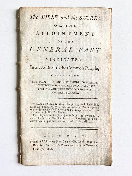 1776 JOHN FLETCHER. The Bible and the Sword. The Appropriateness of Battle and Fasting in Combination