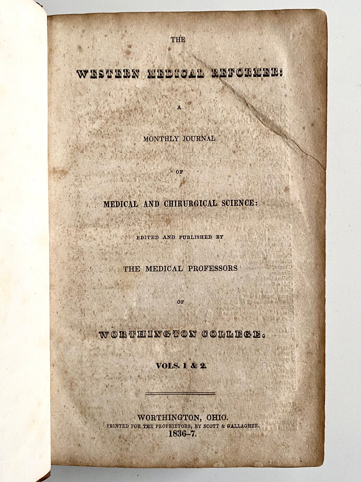 1837-1844 WESTERN MEDICAL REFORMER. Very Rare Four Year Run of Alternative Medicine Journal!